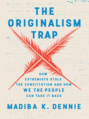 cover image of The Originalism Trap